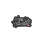 STAY HUMBLE stickers